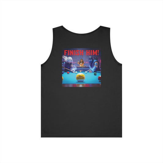 Finish Him • Gaming Inspired Graphic Tank Top, Unisex Casual Wear.