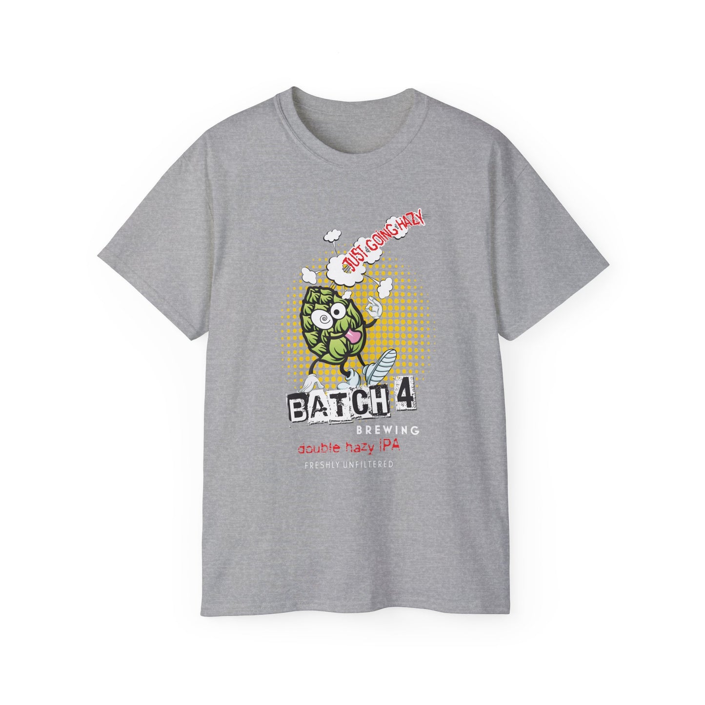Just Going Hazy - Crave the Haze - Craft Brew Graphic Tee - Unisex Ultra Cotton T-Shirt