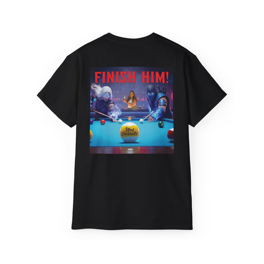 Finish Him • Pool Unisex Gaming Shirt • Image on Back