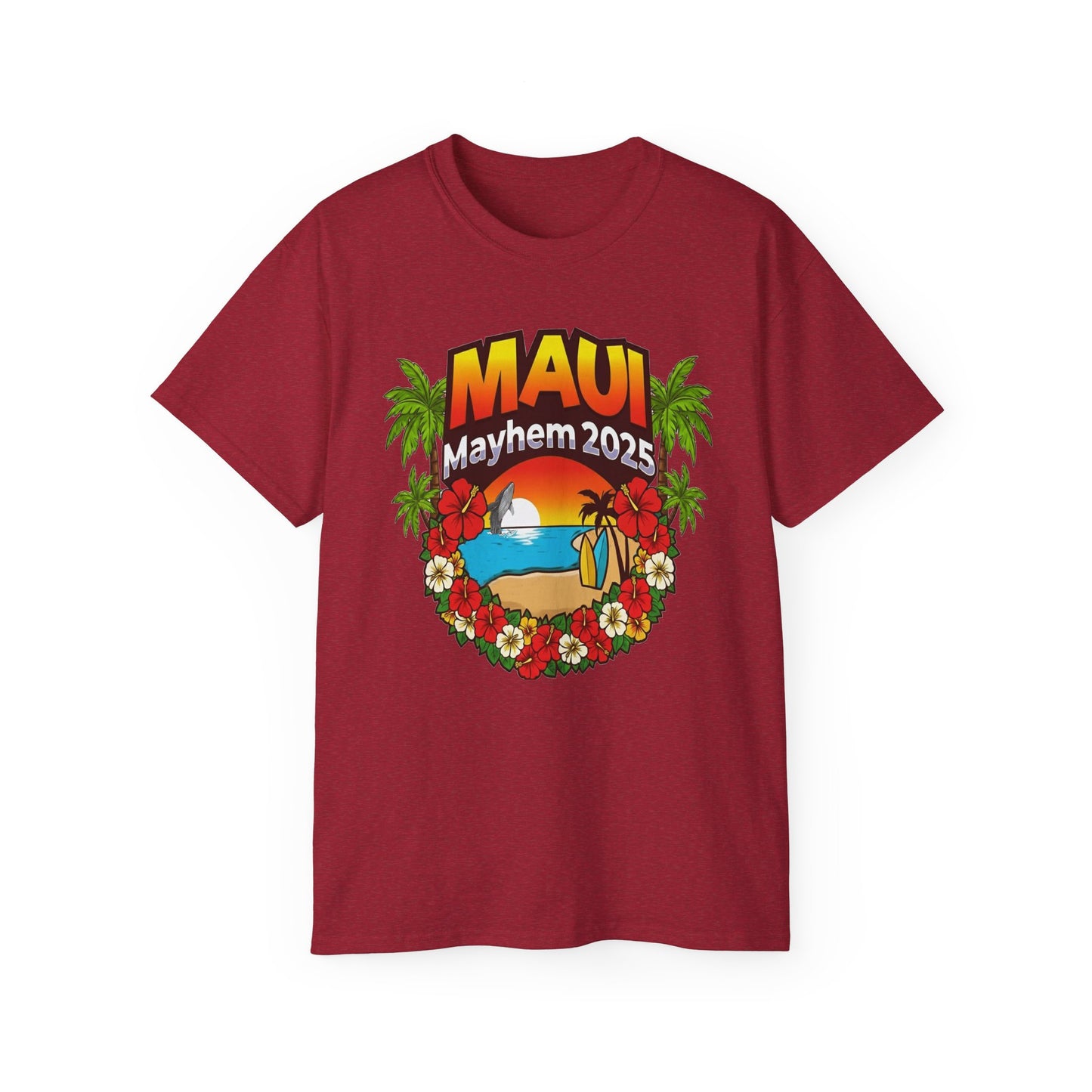 Maui Mayhem 2025 Unisex Ultra Cotton Tee – Hawaii Family Trip 2025