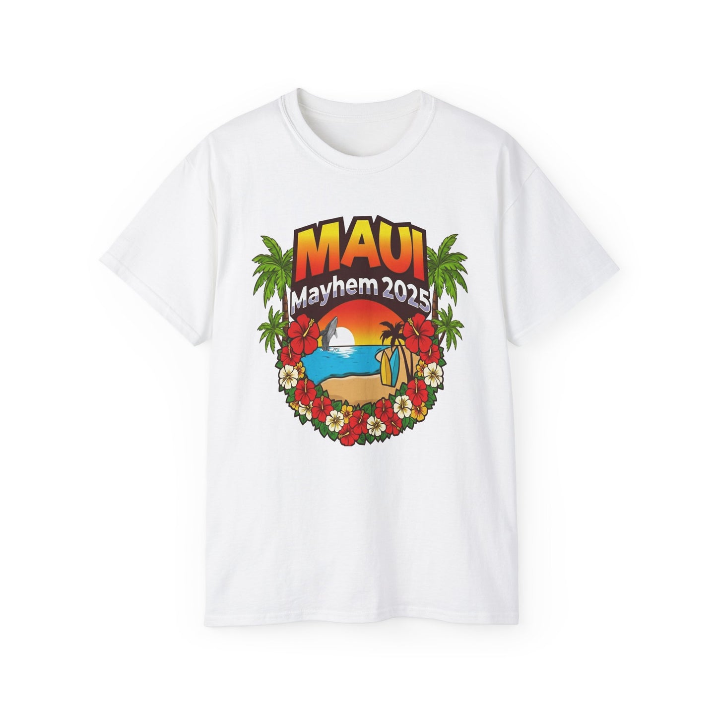 Maui Mayhem 2025 Unisex Ultra Cotton Tee – Hawaii Family Trip 2025