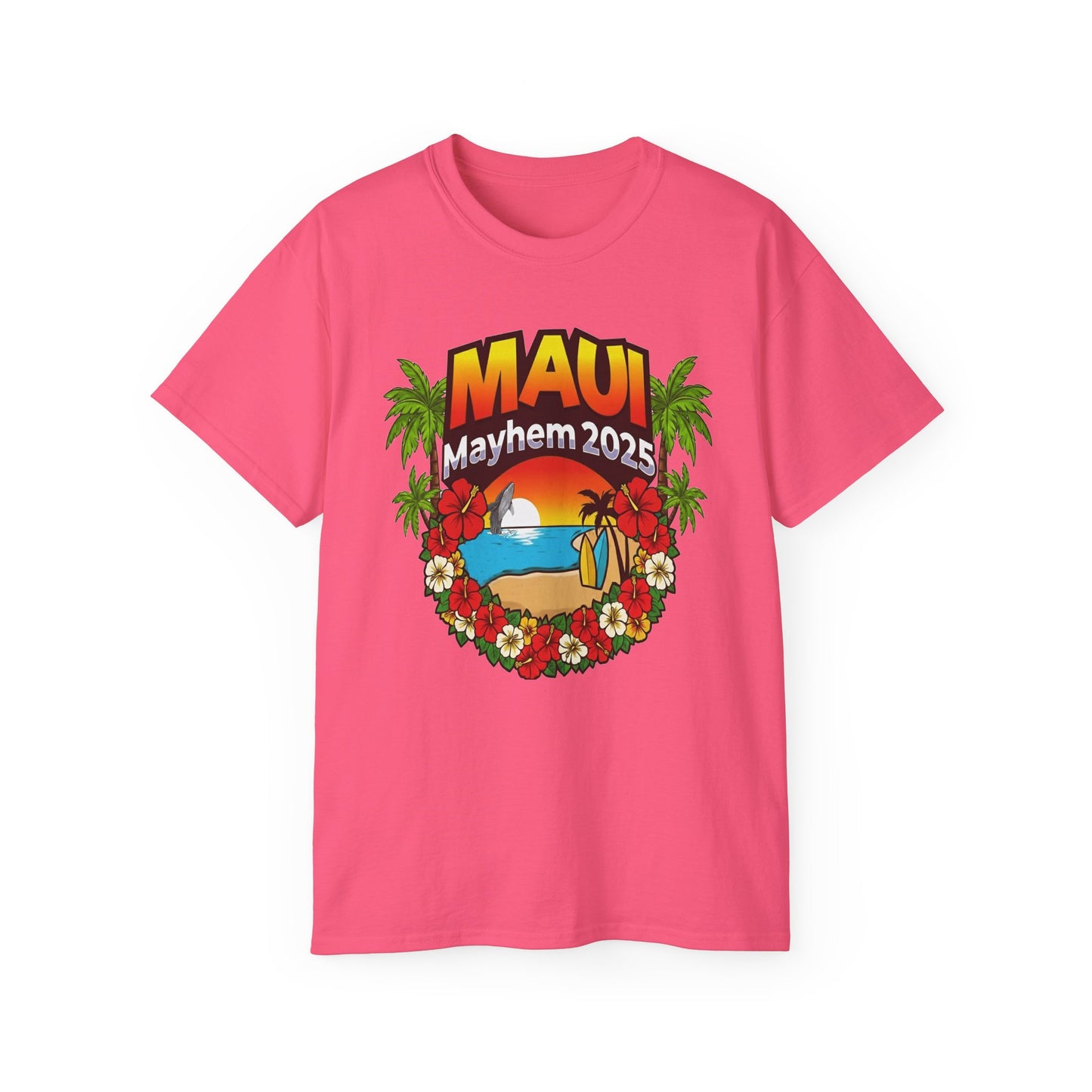Maui Mayhem 2025 Unisex Ultra Cotton Tee – Hawaii Family Trip 2025