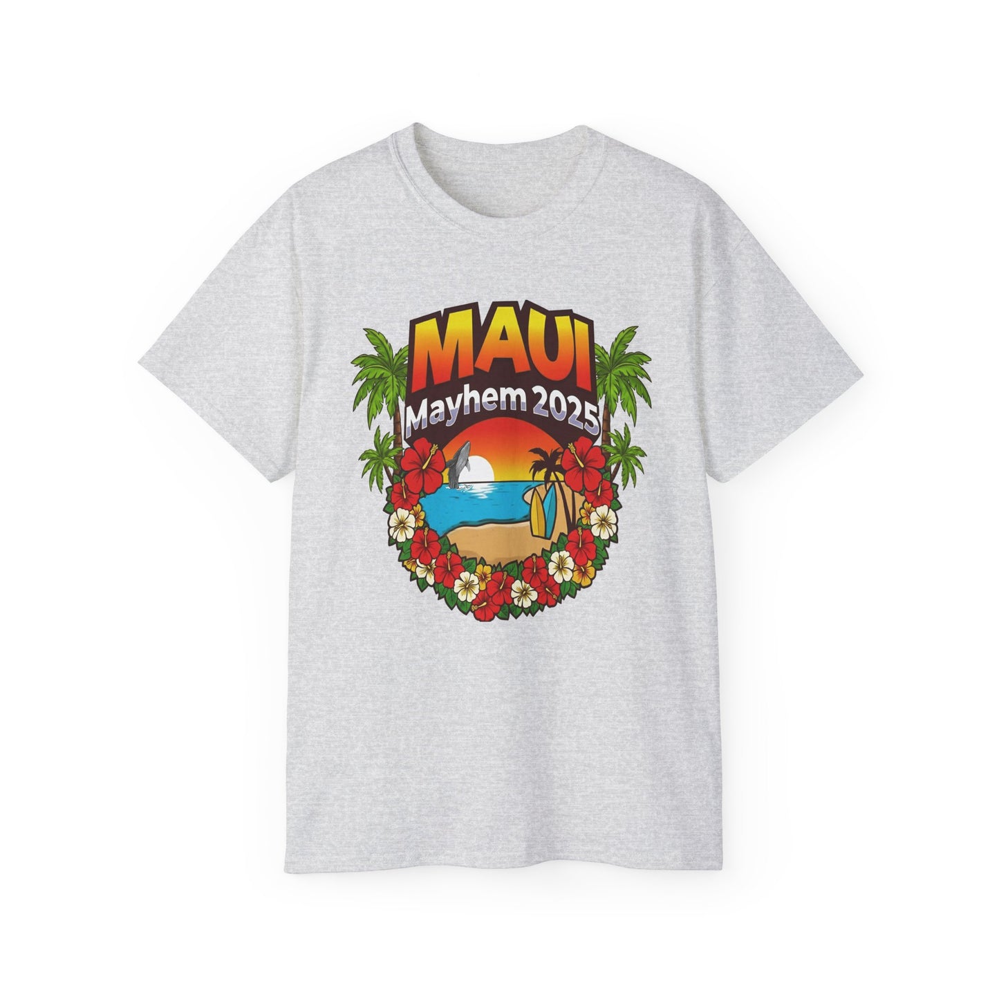 Maui Mayhem 2025 Unisex Ultra Cotton Tee – Hawaii Family Trip 2025